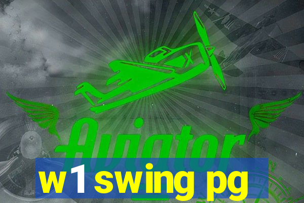 w1 swing pg